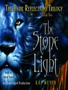 Stone Light: The Dark Reflections Series, Book 2